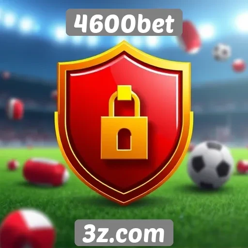 Avaliação da segurança no site de apostas 4600bet
